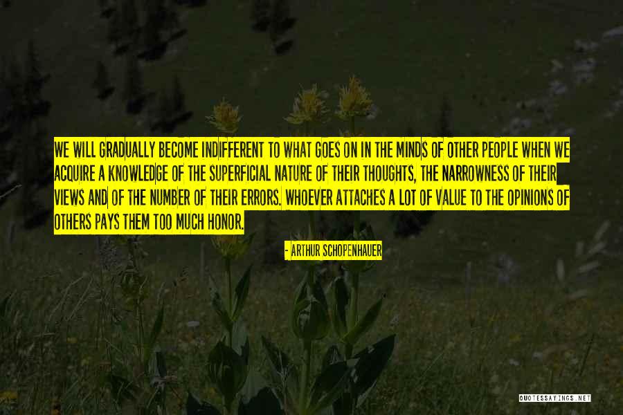 Value Others Opinions Quotes By Arthur Schopenhauer Value Others Opinions Quotes By Arthur Schopenhauer