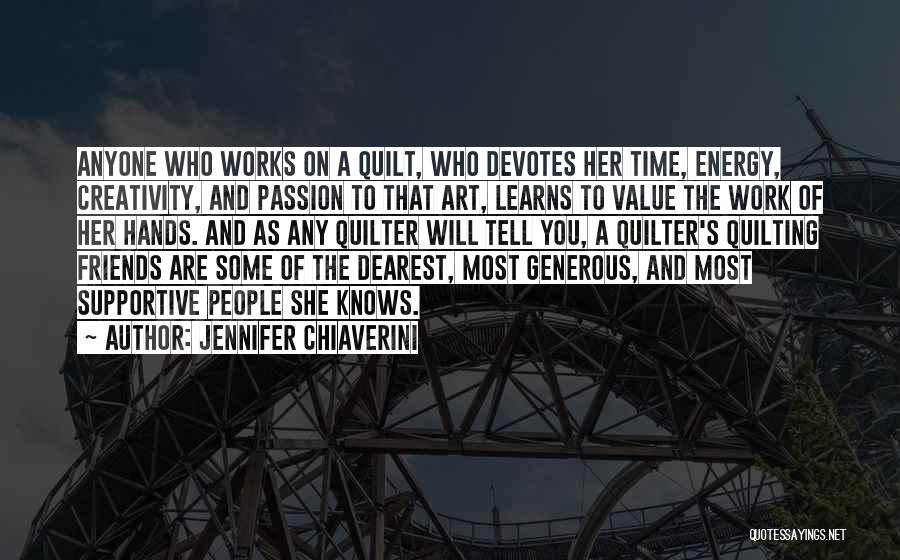 Value People's Time Quotes By Jennifer Chiaverini