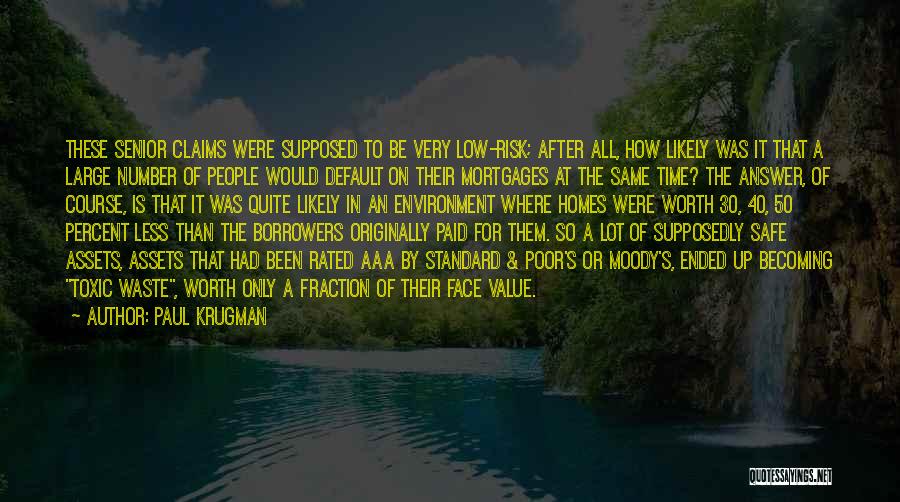 Value People's Time Quotes By Paul Krugman