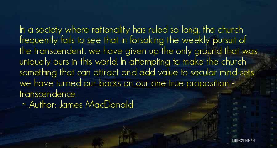 Value Proposition Quotes By James MacDonald