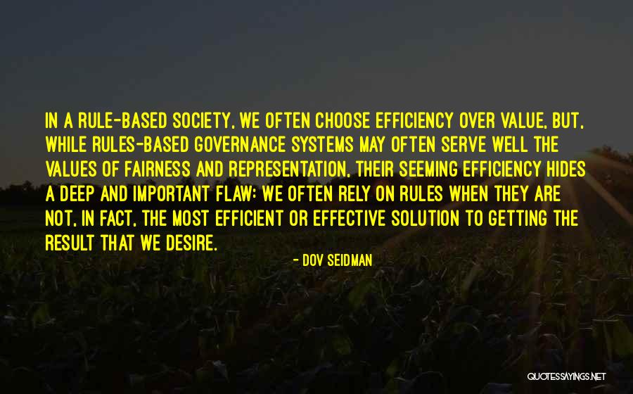 Value Systems Quotes By Dov Seidman Value Systems Quotes By Dov Seidman