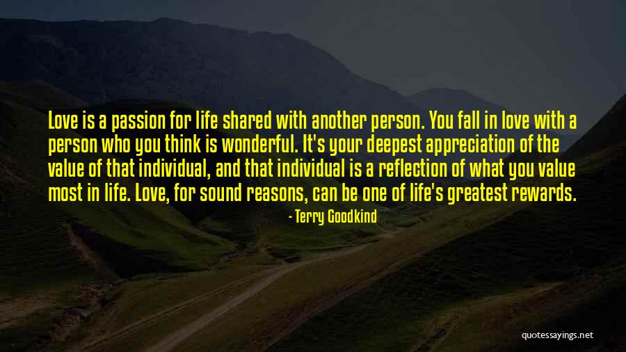 Value The One You Love Quotes By Terry Goodkind