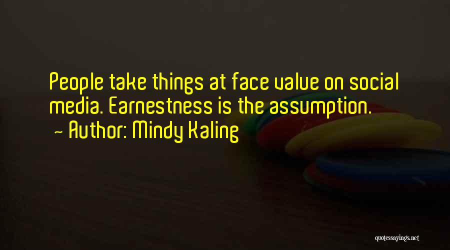 Value The Things Quotes By Mindy Kaling