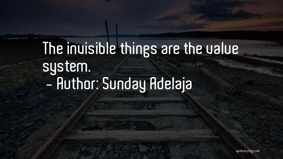 Value The Things Quotes By Sunday Adelaja