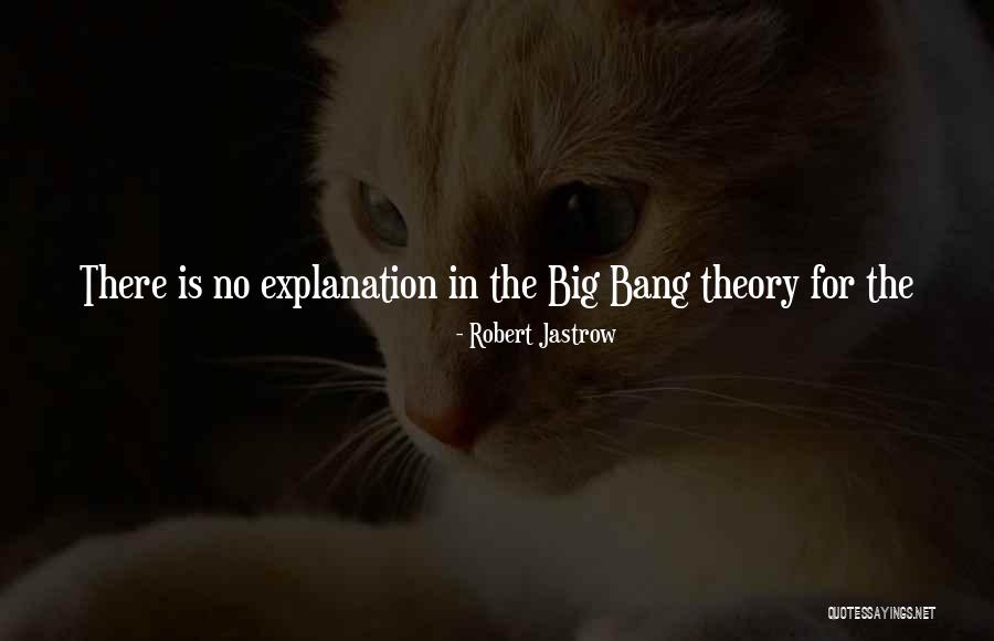 Value Theory Quotes By Robert Jastrow