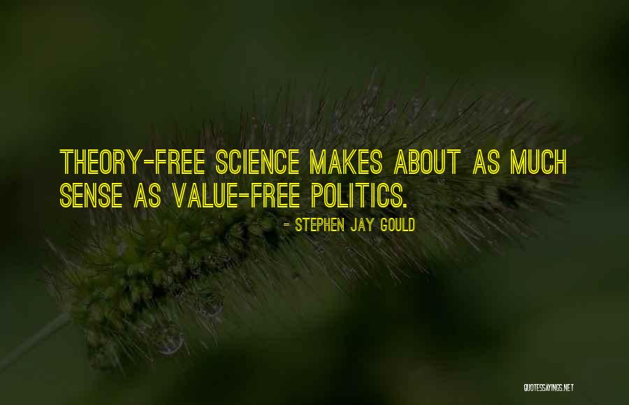 Value Theory Quotes By Stephen Jay Gould