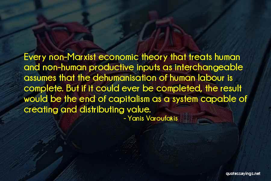 Value Theory Quotes By Yanis Varoufakis