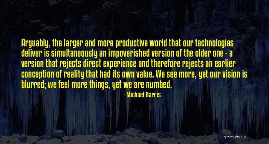 Value Things Quotes By Michael Harris Value Things Quotes By Michael Harris