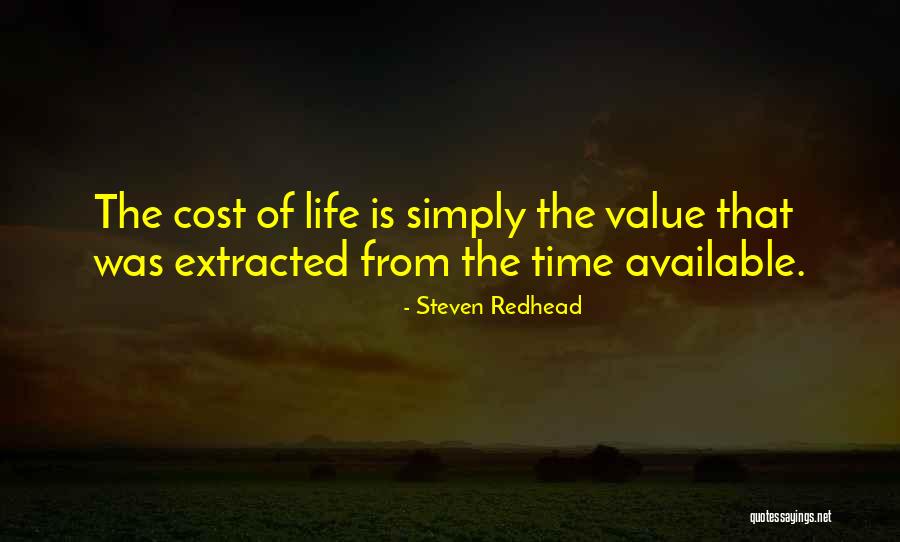 Value Vs Cost Quotes By Steven Redhead Value Vs Cost Quotes By Steven Redhead