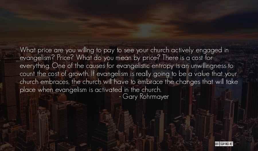 Value What You Have Quotes By Gary Rohrmayer Value What You Have Quotes By Gary Rohrmayer