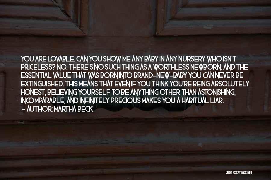 Value Who You Are Quotes By Martha Beck