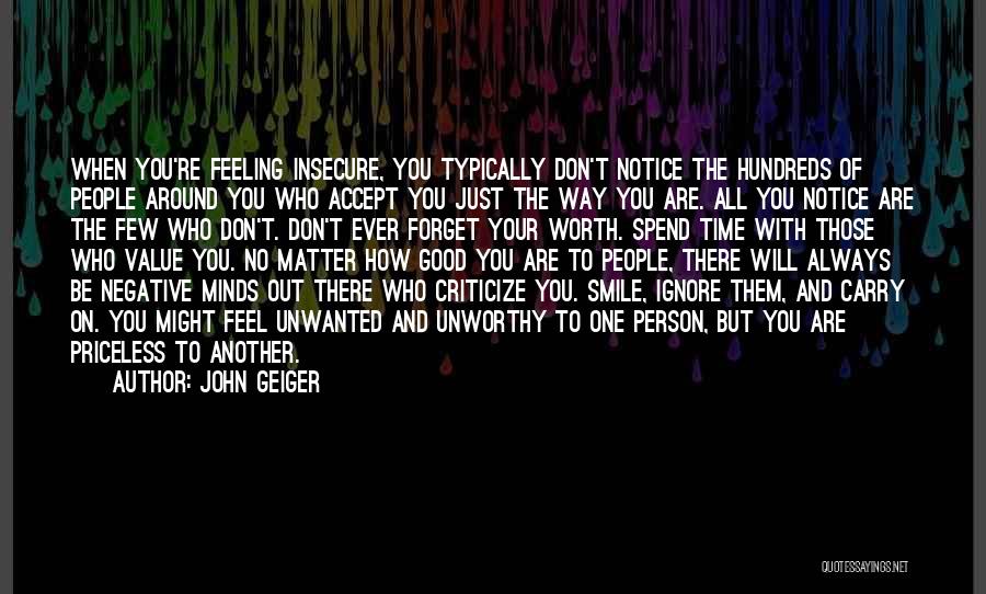 Value Your Time Quotes By John Geiger