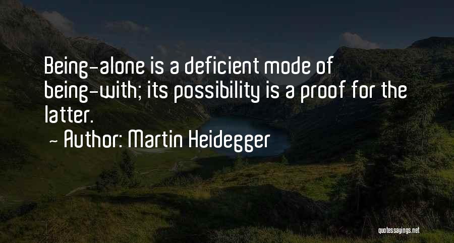 Valued Employee Quotes By Martin Heidegger