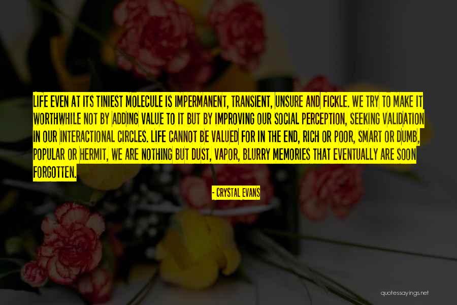 Valued Life Quotes By Crystal Evans Valued Life Quotes By Crystal Evans