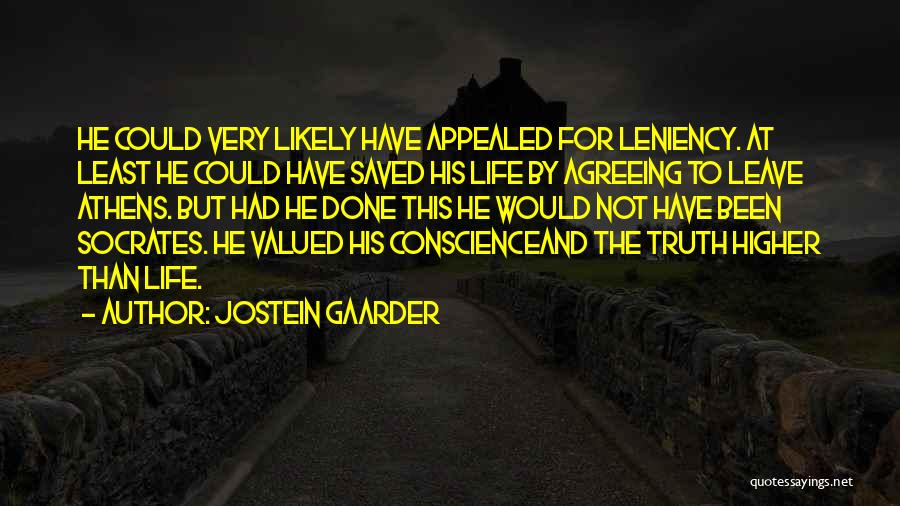 Valued Life Quotes By Jostein Gaarder
