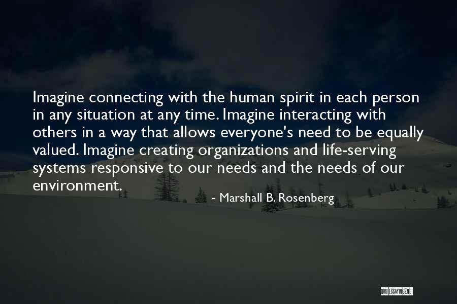 Valued Life Quotes By Marshall B. Rosenberg Valued Life Quotes By Marshall B. Rosenberg