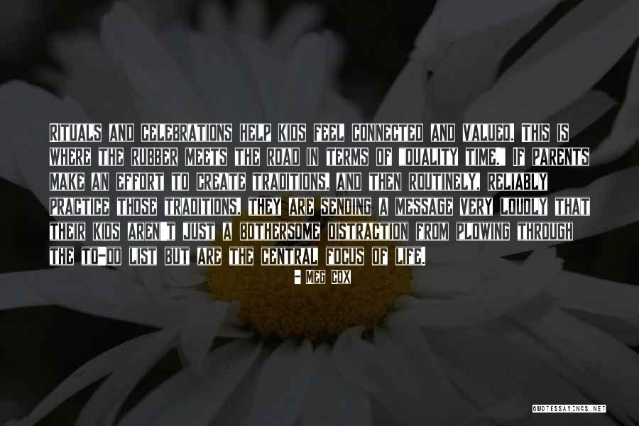 Valued Life Quotes By Meg Cox Valued Life Quotes By Meg Cox