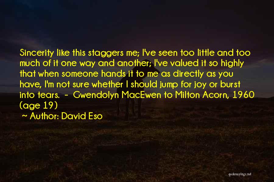 Valued Love Quotes By David Eso