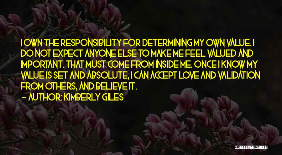 Valued Love Quotes By Kimberly Giles