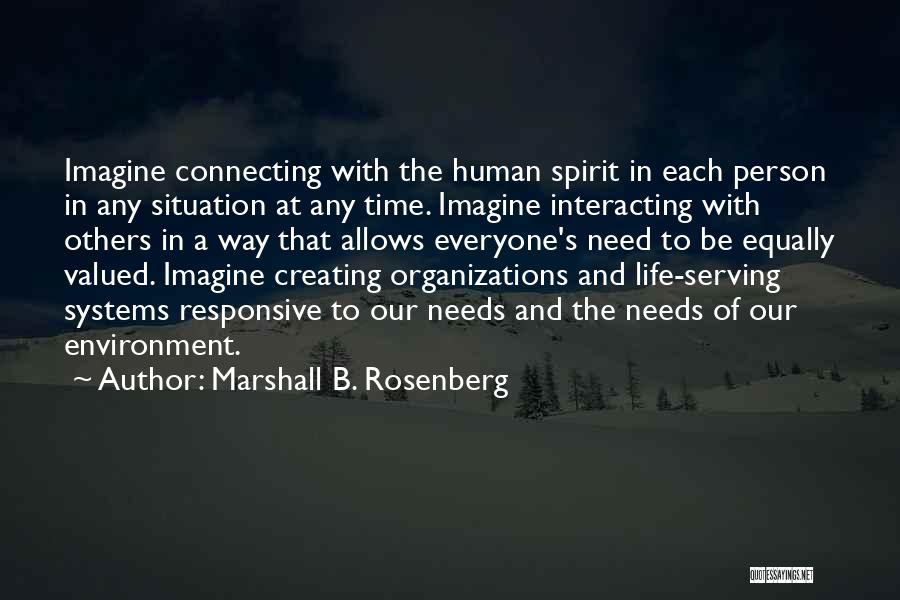 Valued Time Quotes By Marshall B. Rosenberg