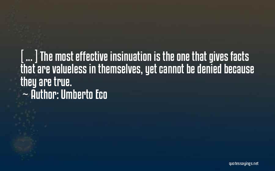 Valueless Quotes By Umberto Eco