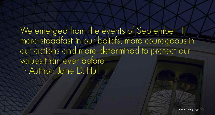 Values And Actions Quotes By Jane D. Hull