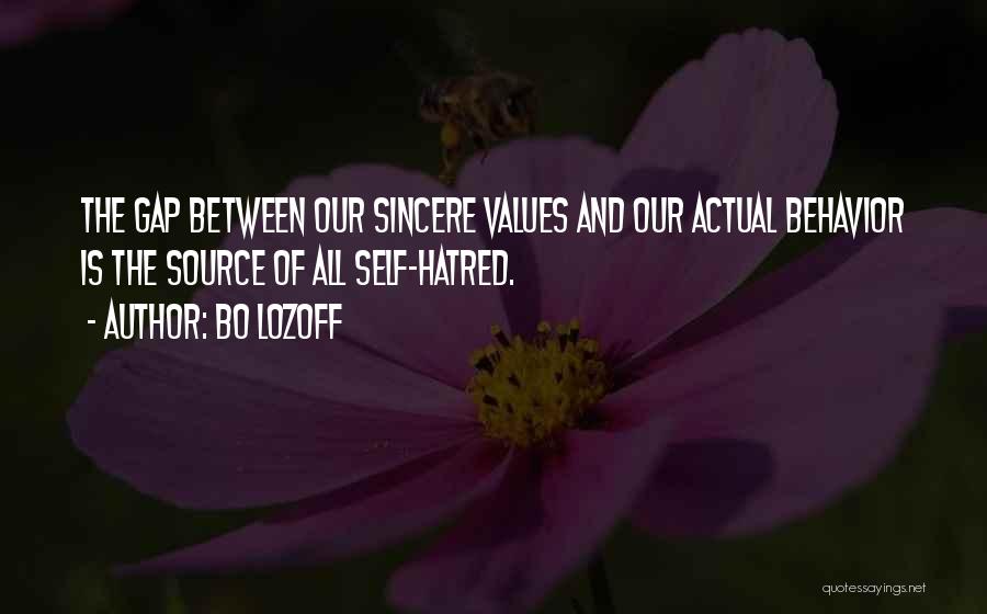 Values And Behavior Quotes By Bo Lozoff