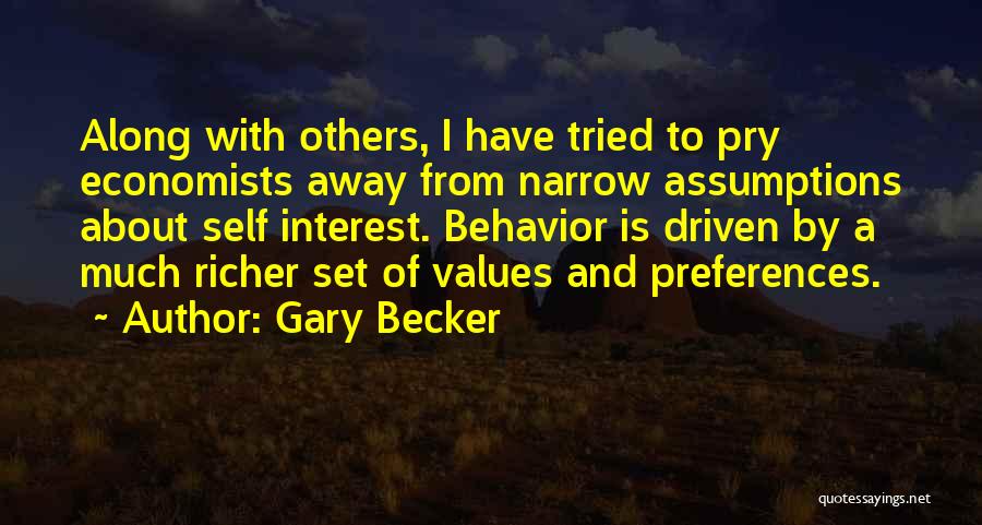 Values And Behavior Quotes By Gary Becker
