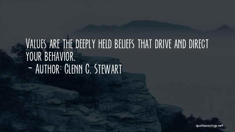 Values And Behavior Quotes By Glenn C. Stewart