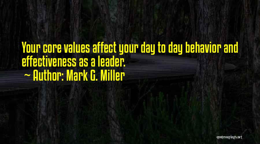 Values And Behavior Quotes By Mark G. Miller