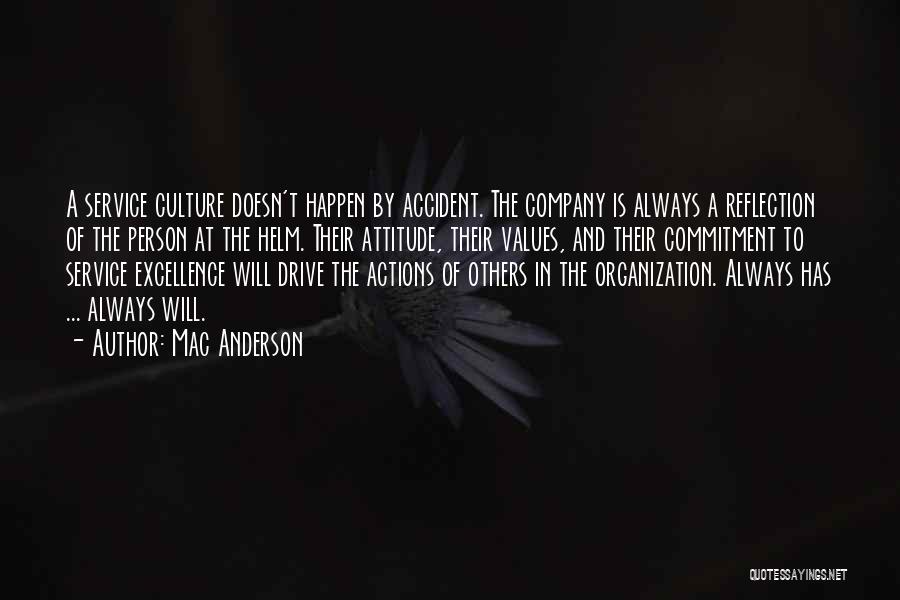 Values And Culture Quotes By Mac Anderson