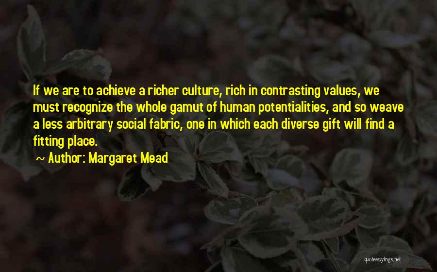 Values And Culture Quotes By Margaret Mead