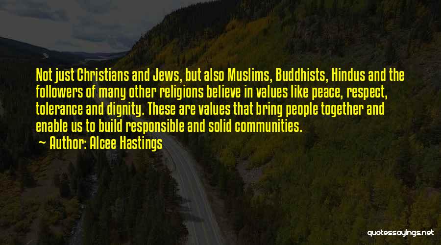 Values And Dignity Quotes By Alcee Hastings