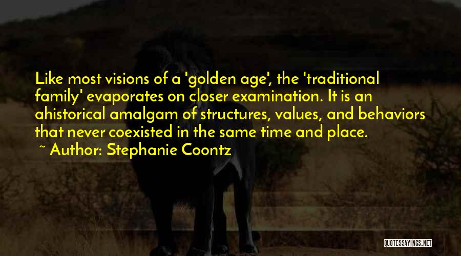 Values And Family Quotes By Stephanie Coontz