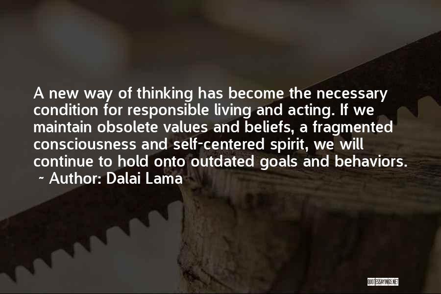 Values And Goals Quotes By Dalai Lama
