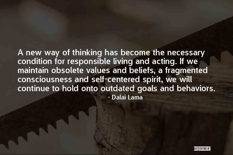 Values And Goals Quotes By Dalai Lama