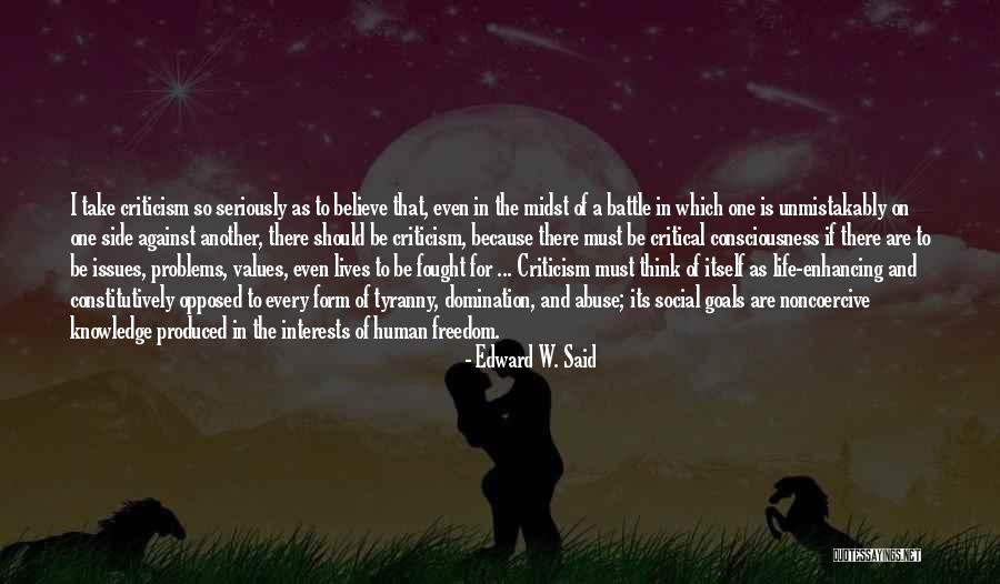 Values And Goals Quotes By Edward W. Said