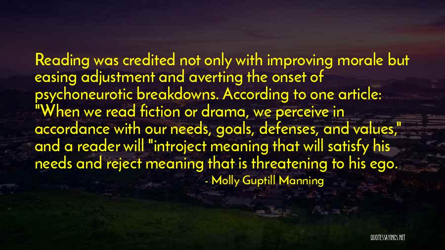 Values And Goals Quotes By Molly Guptill Manning