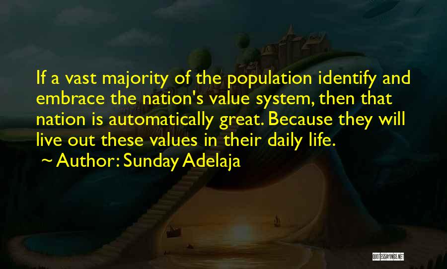 Values And Life Quotes By Sunday Adelaja