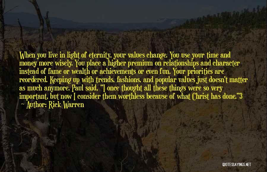Values And Priorities Quotes By Rick Warren
