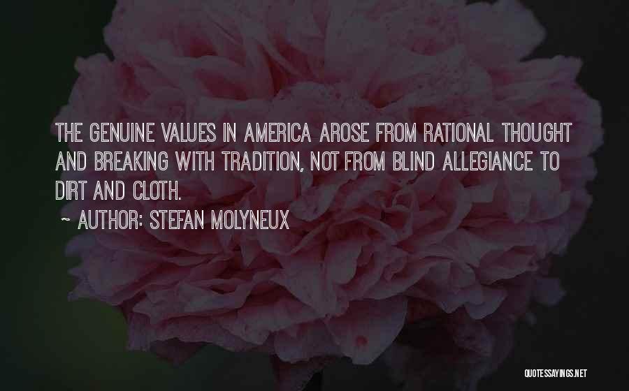 Values And Quotes By Stefan Molyneux