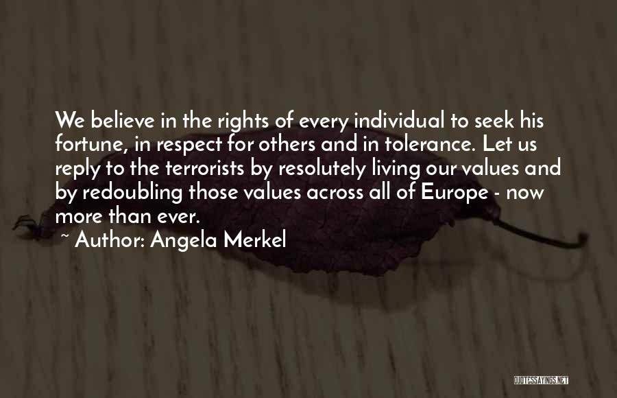 Values And Respect Quotes By Angela Merkel