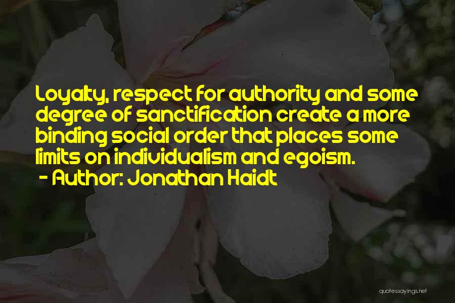 Values And Respect Quotes By Jonathan Haidt