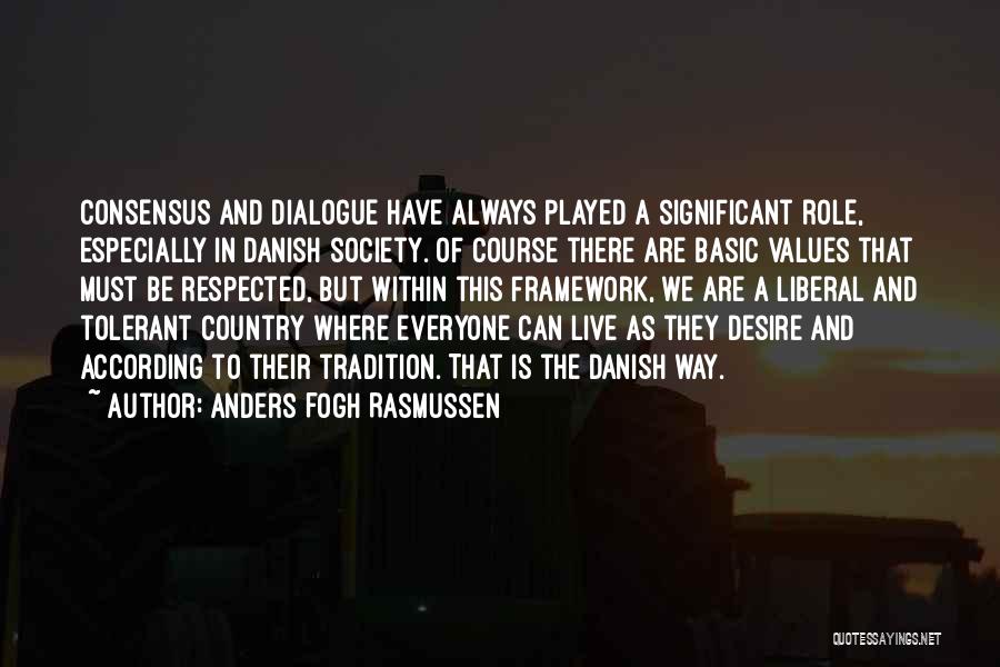 Values And Society Quotes By Anders Fogh Rasmussen