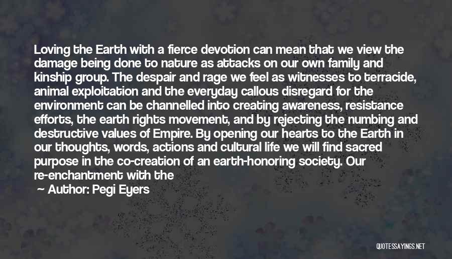 Values And Society Quotes By Pegi Eyers