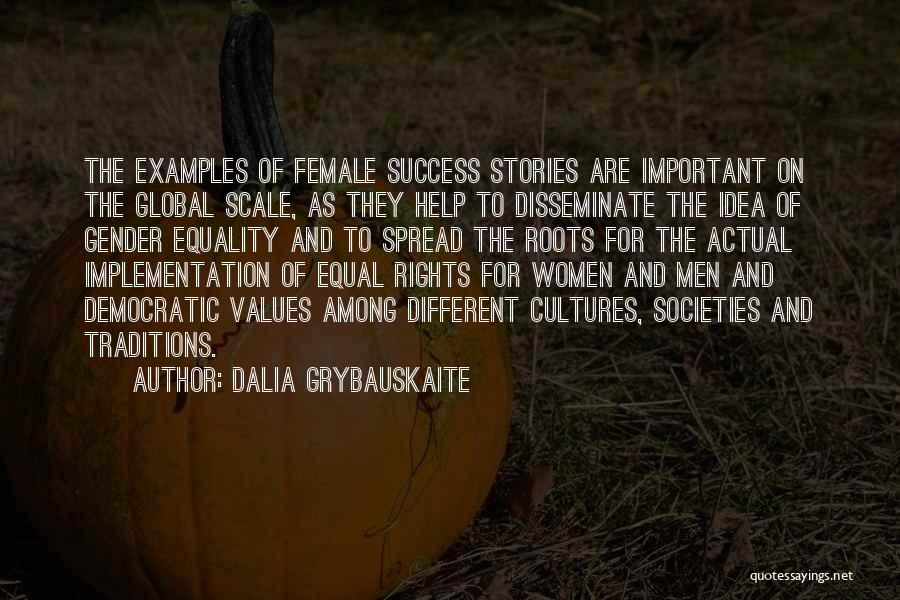 Values And Success Quotes By Dalia Grybauskaite
