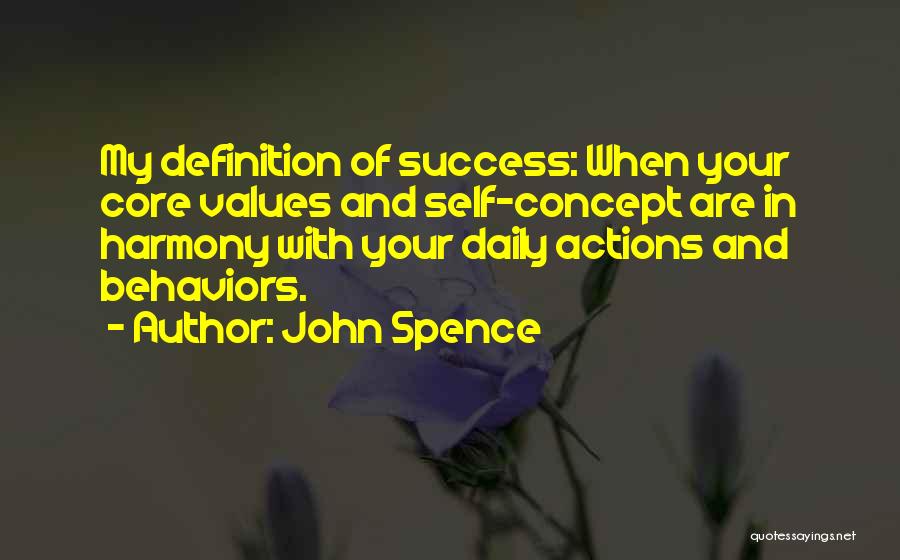 Values And Success Quotes By John Spence