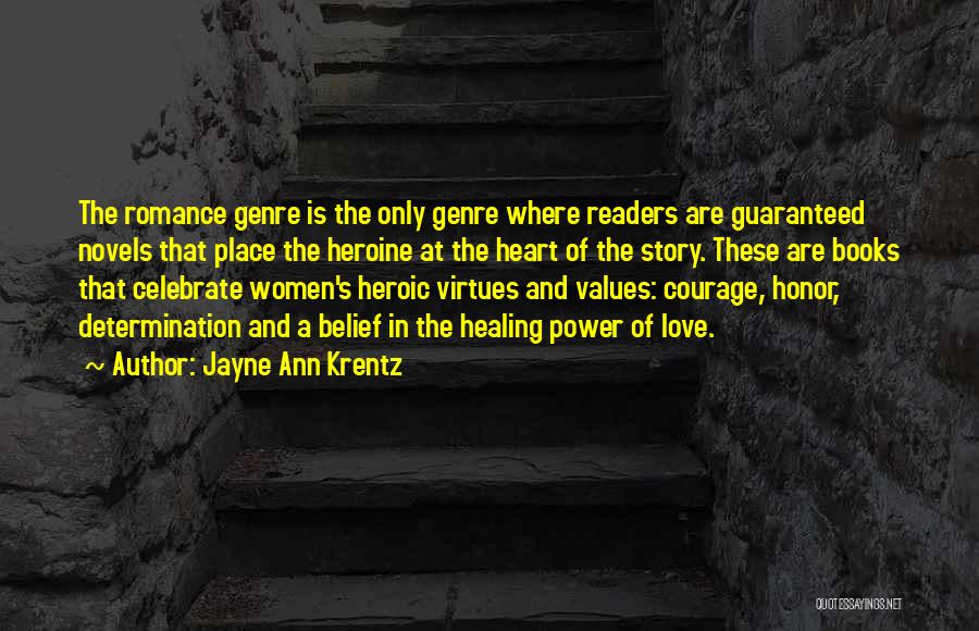 Values And Virtues Quotes By Jayne Ann Krentz