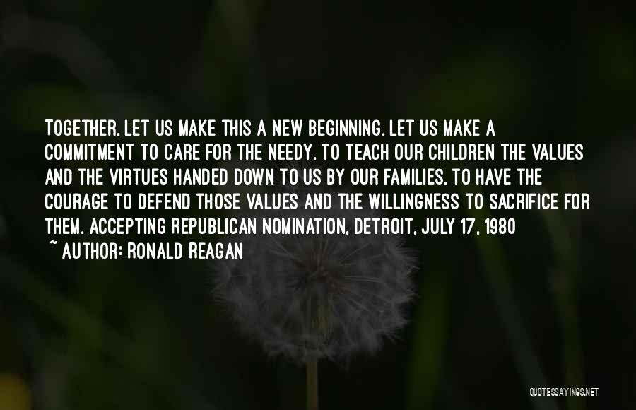 Values And Virtues Quotes By Ronald Reagan