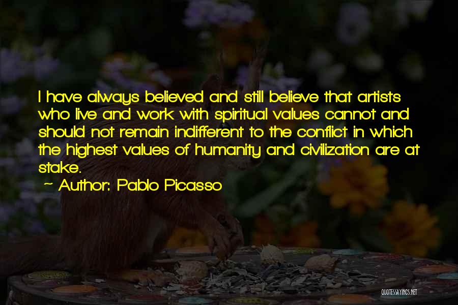 Values At Work Quotes By Pablo Picasso